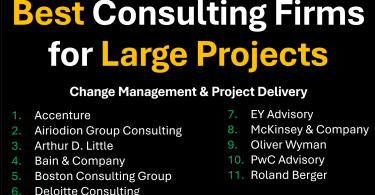 Top Ranked Best Consulting Firms for Large Scale Projects – Change Management & Project Delivery