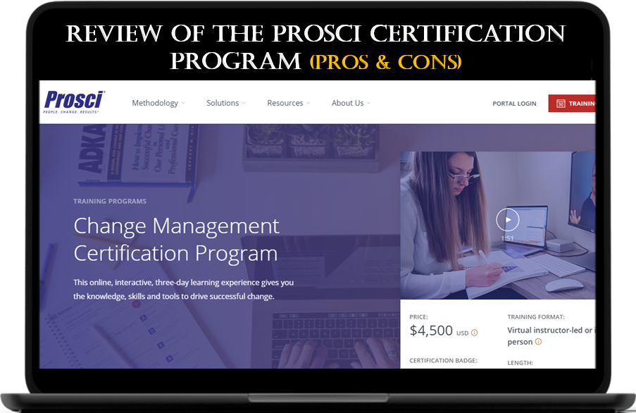 Prosci Change Management Certificate Reviews - Pros and Cons