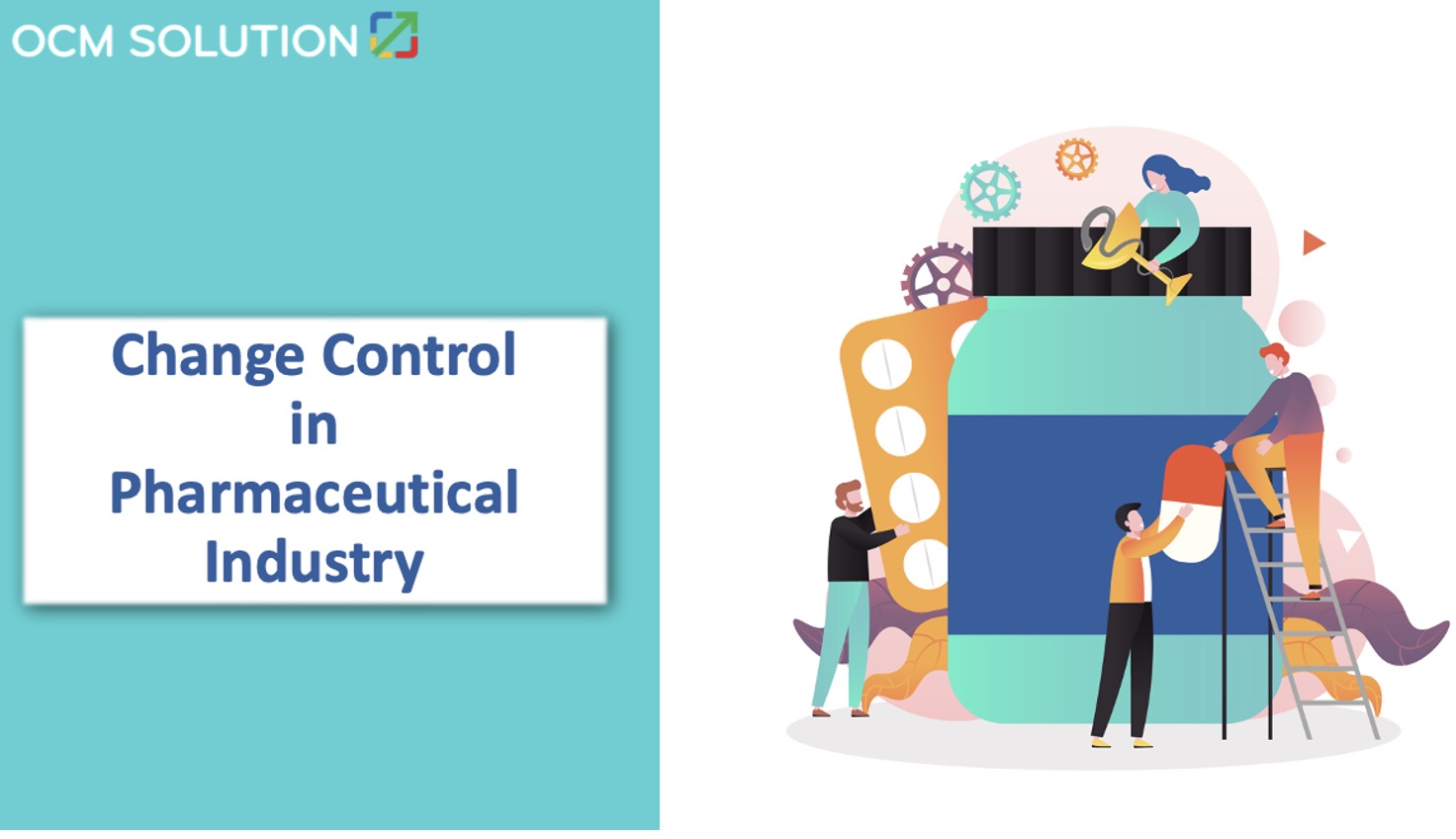 case study on change control in pharmaceutical industry