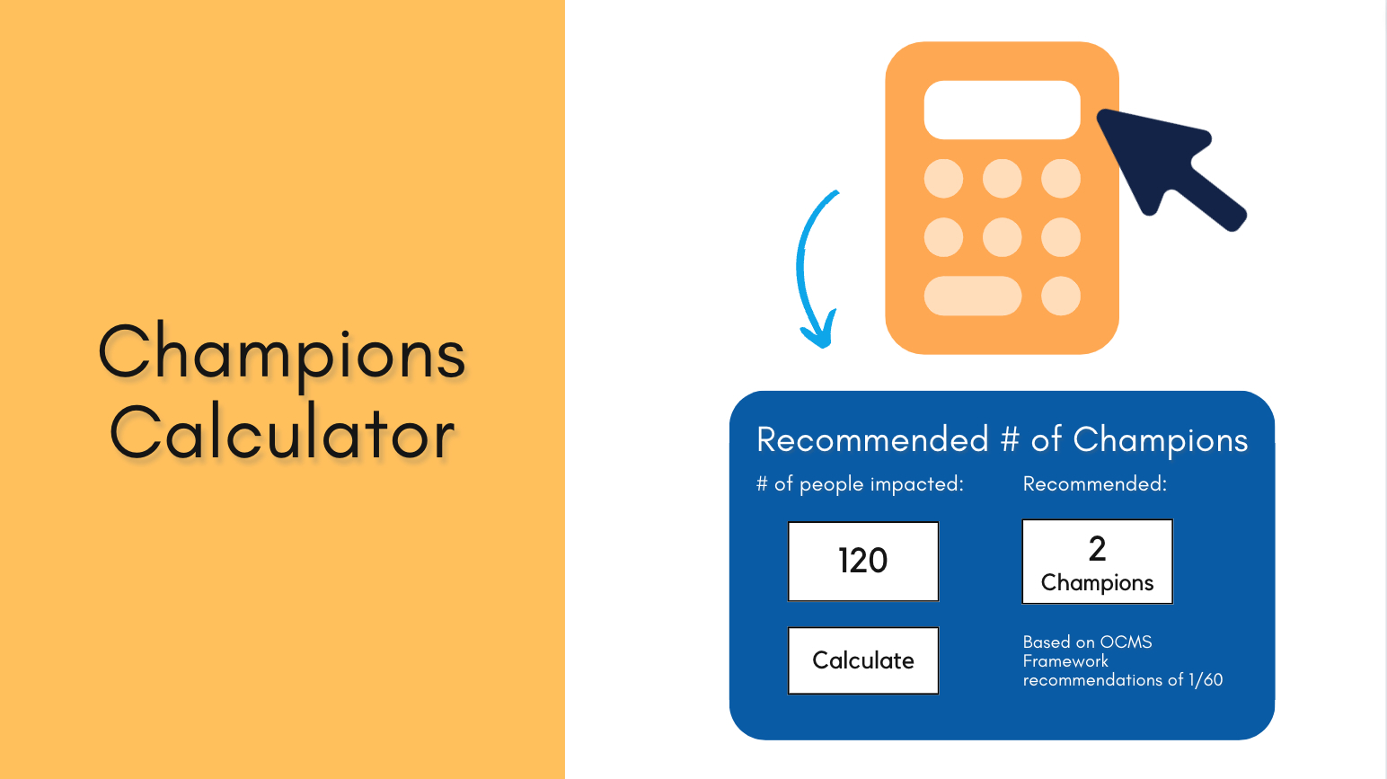 OCMS Portal - Change Champions recommendation