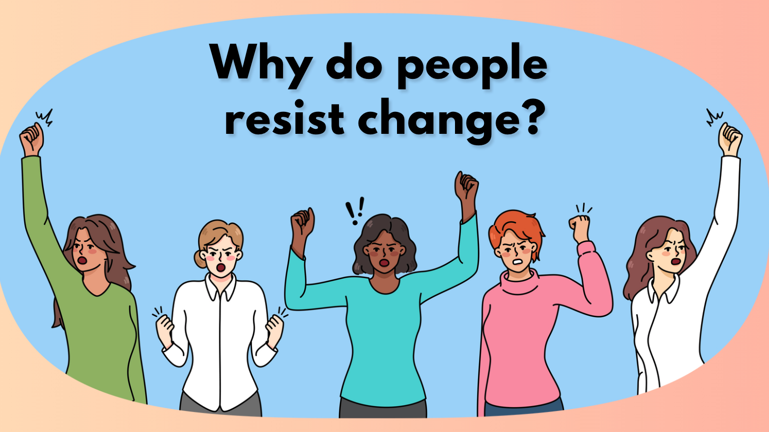 employees resist change because