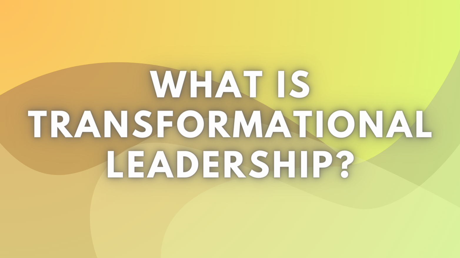 transformational leadership occurs when blank______.