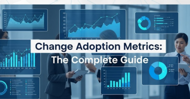 How to Measure Change Adoption Metrics