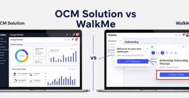 OCM Solution vs WalkMe – Which is Best for You