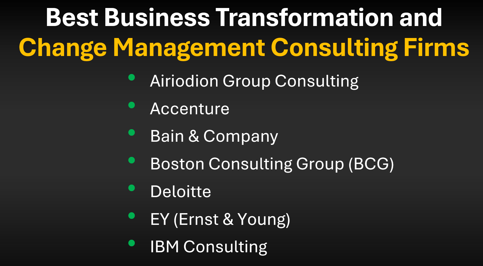 Top Ranked Best Business Transformation Firms and Transformation Change Management Consultants