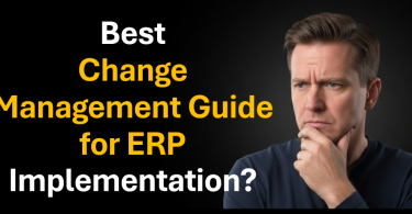 Best Change Management Guide for ERP Implementation