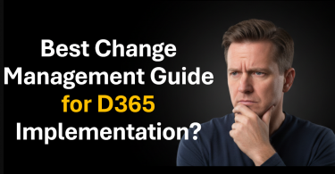 Change Management Guide for Microsoft Dynamics 365 Rollout