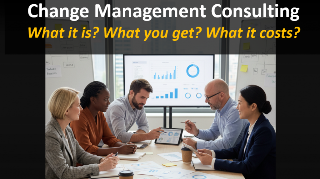 Change Management Consulting Guide – What You Get, Costs, Services ...