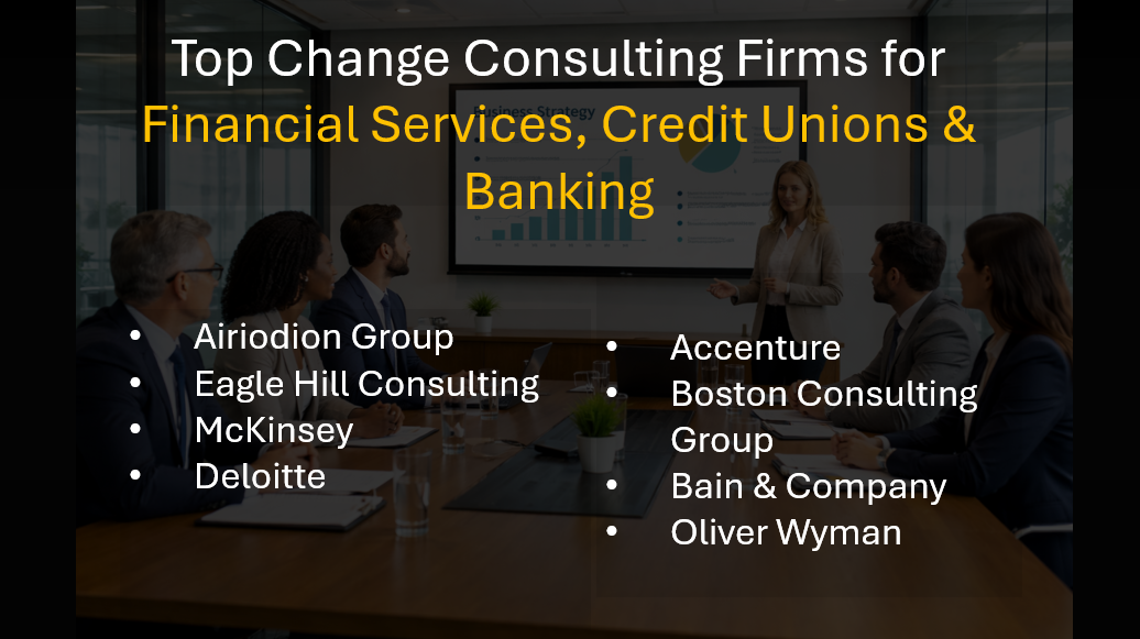Best Change Consulting Firms for Banking, Credit Unions & Financial Services 
